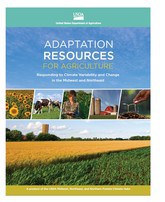 Adaptation Resources for Agriculture Now Available