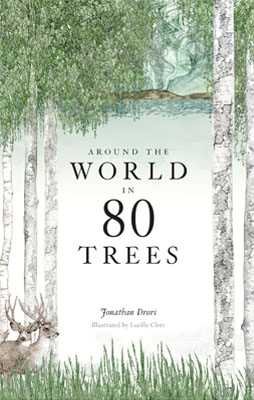 Book Review: “Around the World in 80 Trees”